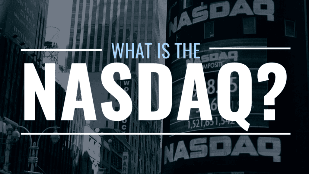 what-is-the-nasdaq