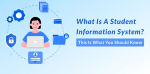 Student Information Systems (SIS)